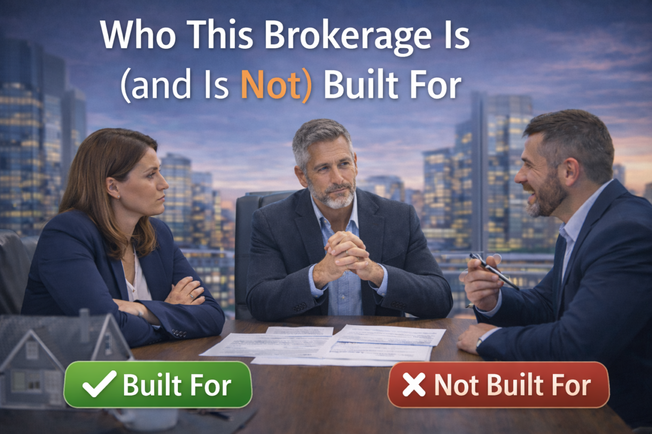 Who This Brokerage Is (and Is Not) Built For